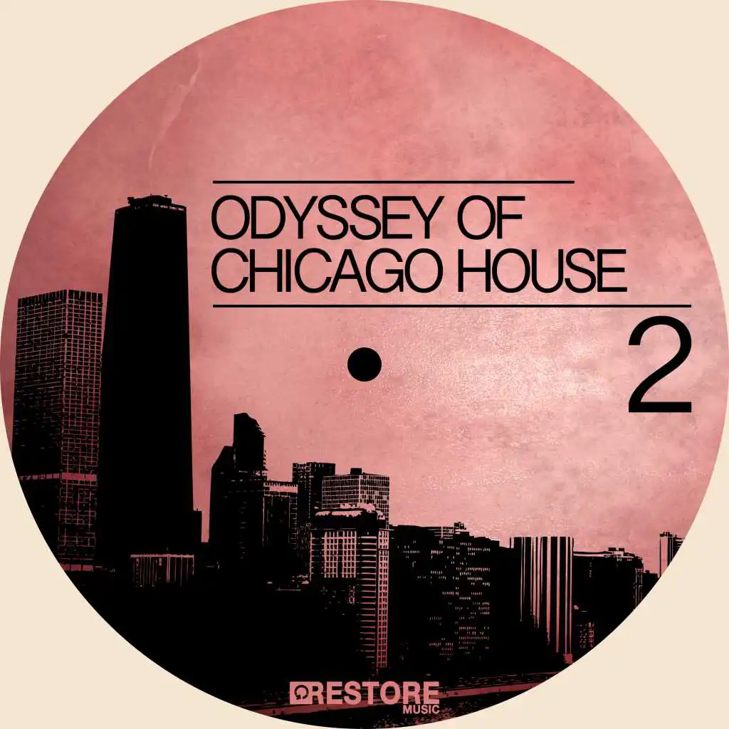 Odyssey of Chicago House, Vol. 2