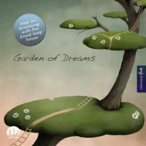 Garden of Dreams, Vol. 5 - Sophisticated Deep House Music