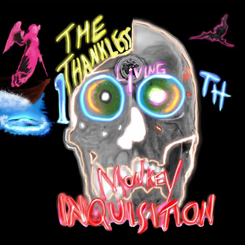 The Thankless Living/100th Monkey Inquisition