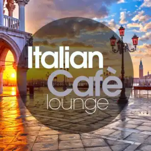 Italian Cafe' Lounge