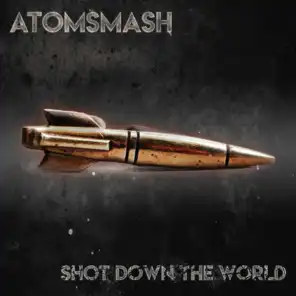 Shot Down the World