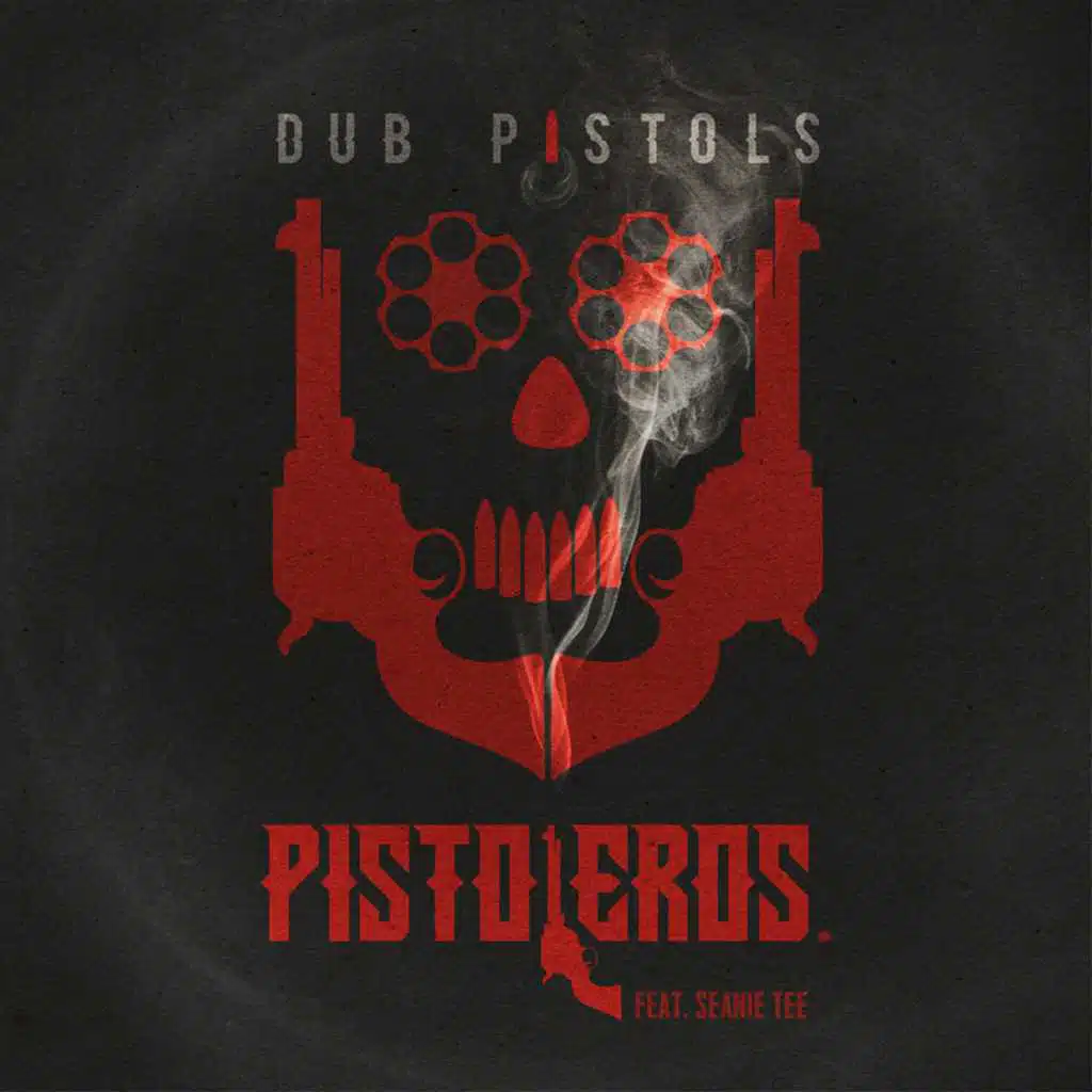 Pistoleros (Edit) [feat. Seanie T]