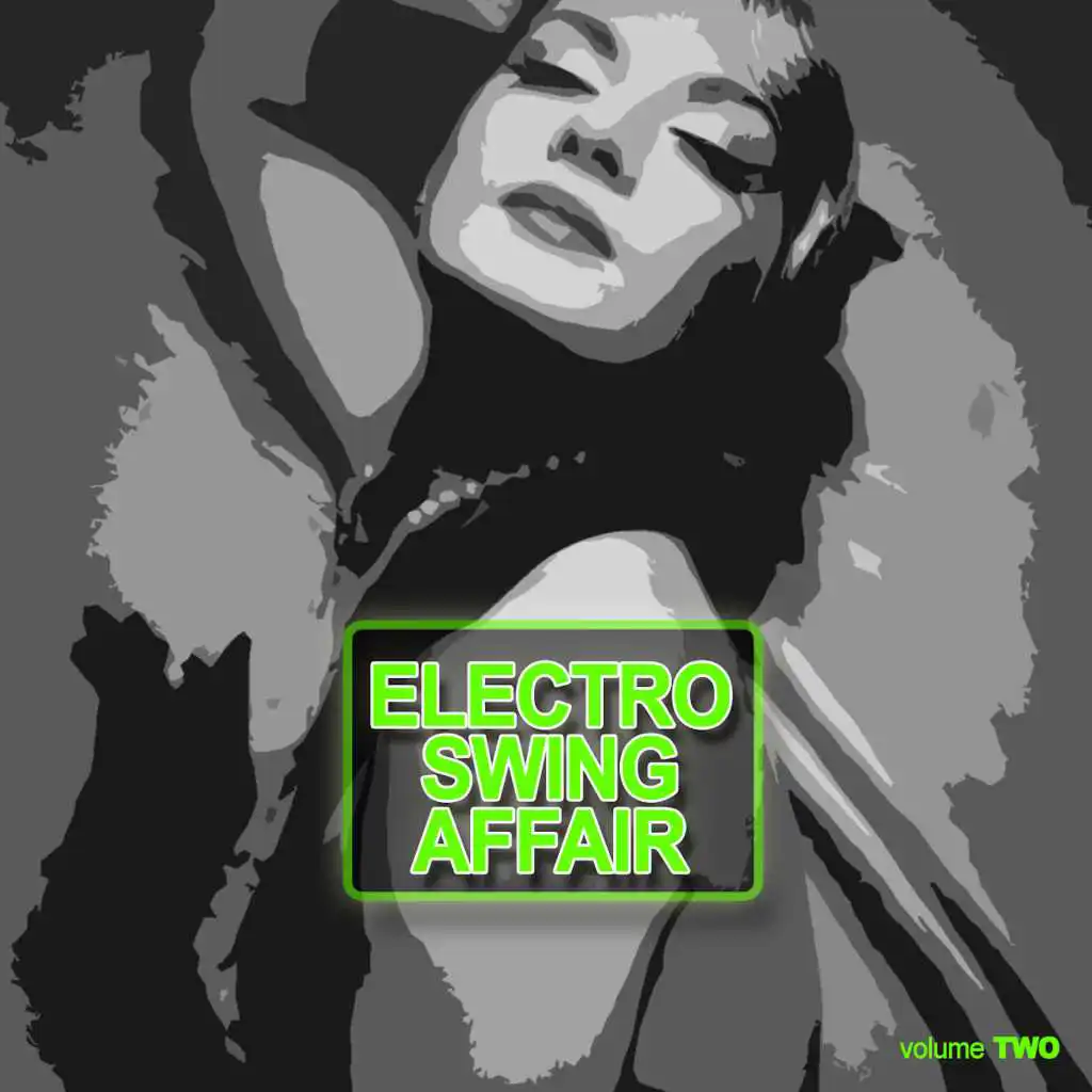 Electro Swing Affair, Vol. 2