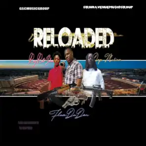 Reloaded (feat. Dope Marino & Rug Rat Shon)
