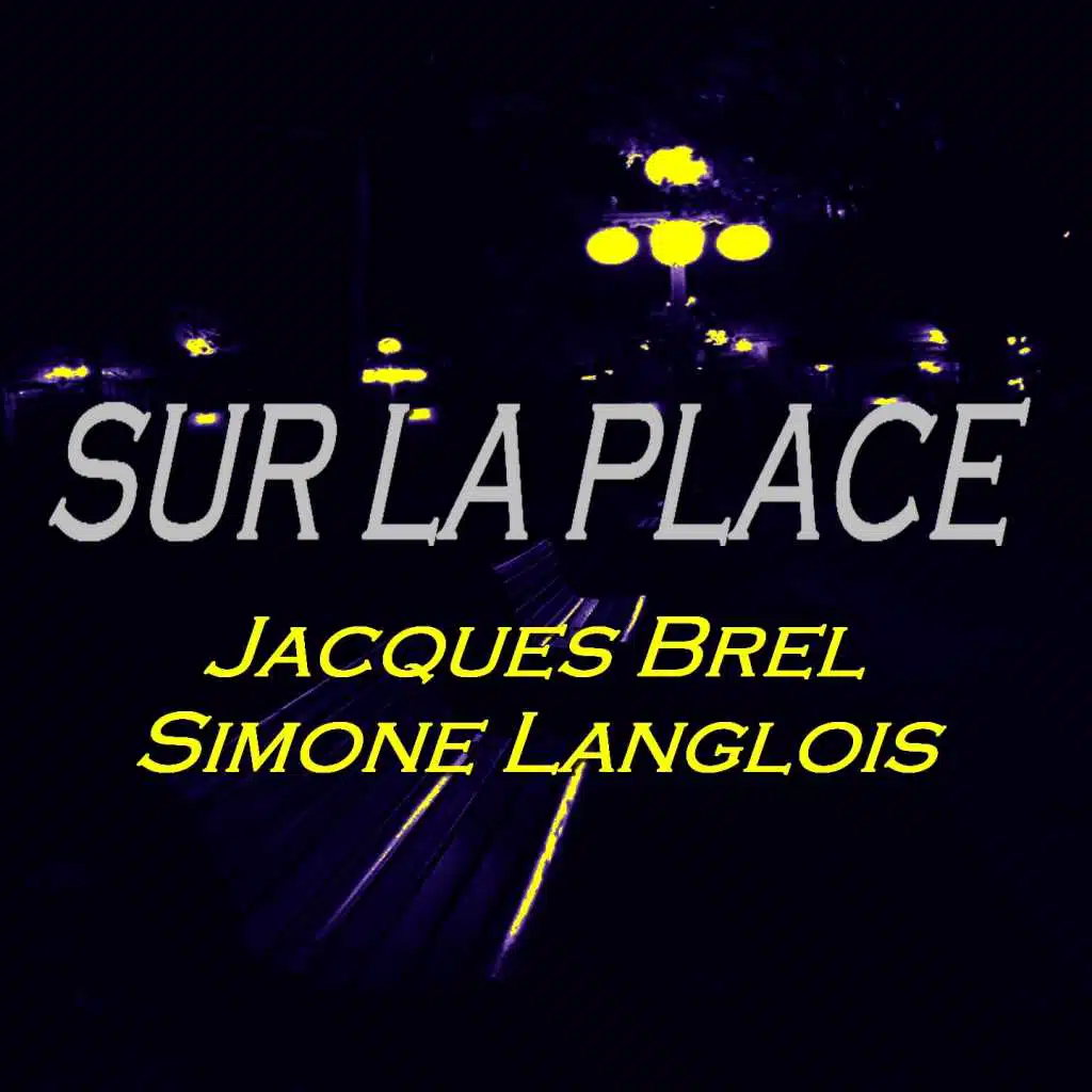 Jacques Brel, Simone Langlois