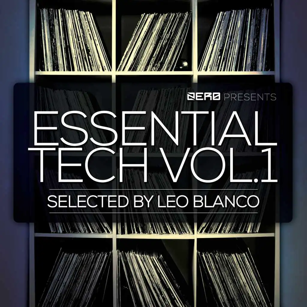 Essential Tech, Vol. 1 - Seleceted by Leo Blanco