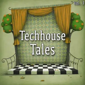 Techhouse Tales, Vol. 3