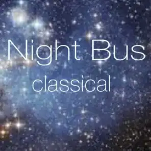 Night Bus Classical