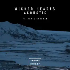 Wicked Hearts (Acoustic) [feat. Jamie Hartman]