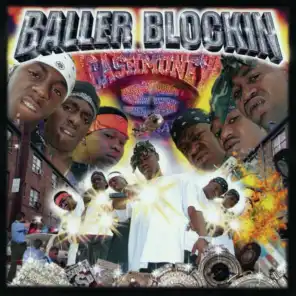 Baller Blockin' (feat. E-40)