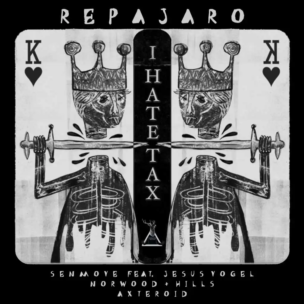 I Hate Tax (Senmove feat. Jesús Vögel Remix)