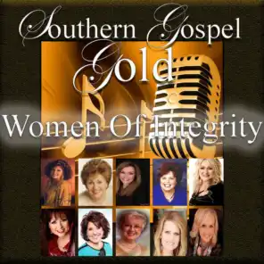 Southern Gospel Gold, Women of Integrity