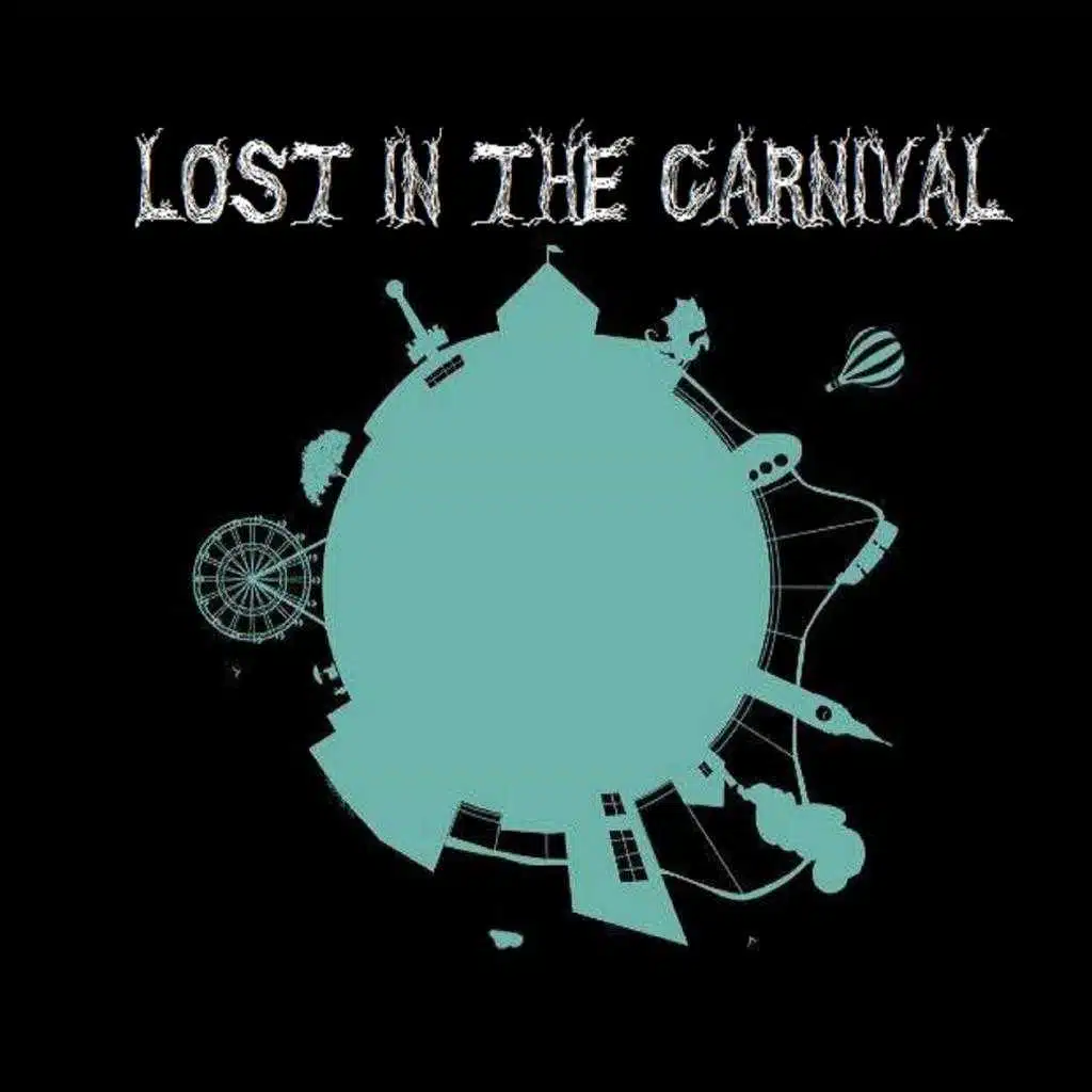 Lost in the Carnival (Studio Version)