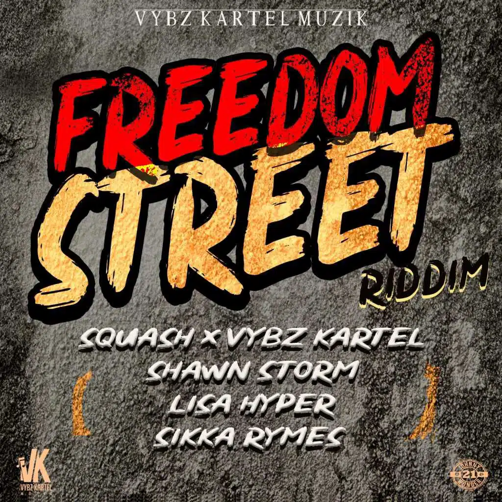 Freedom Street Riddim