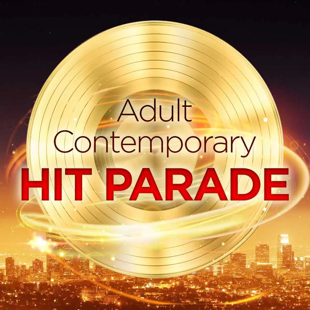 Adult Contemporary Hit Parade