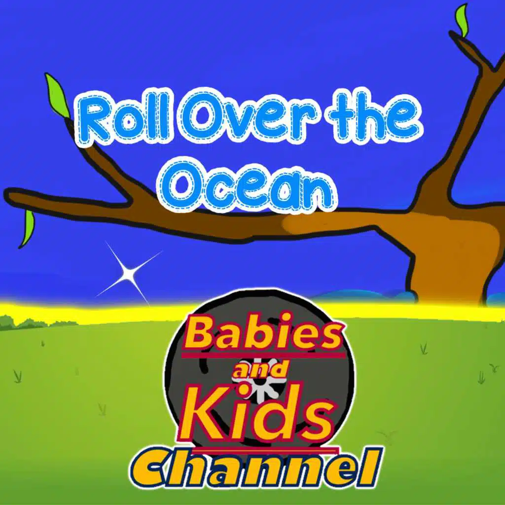 Roll Over the Ocean