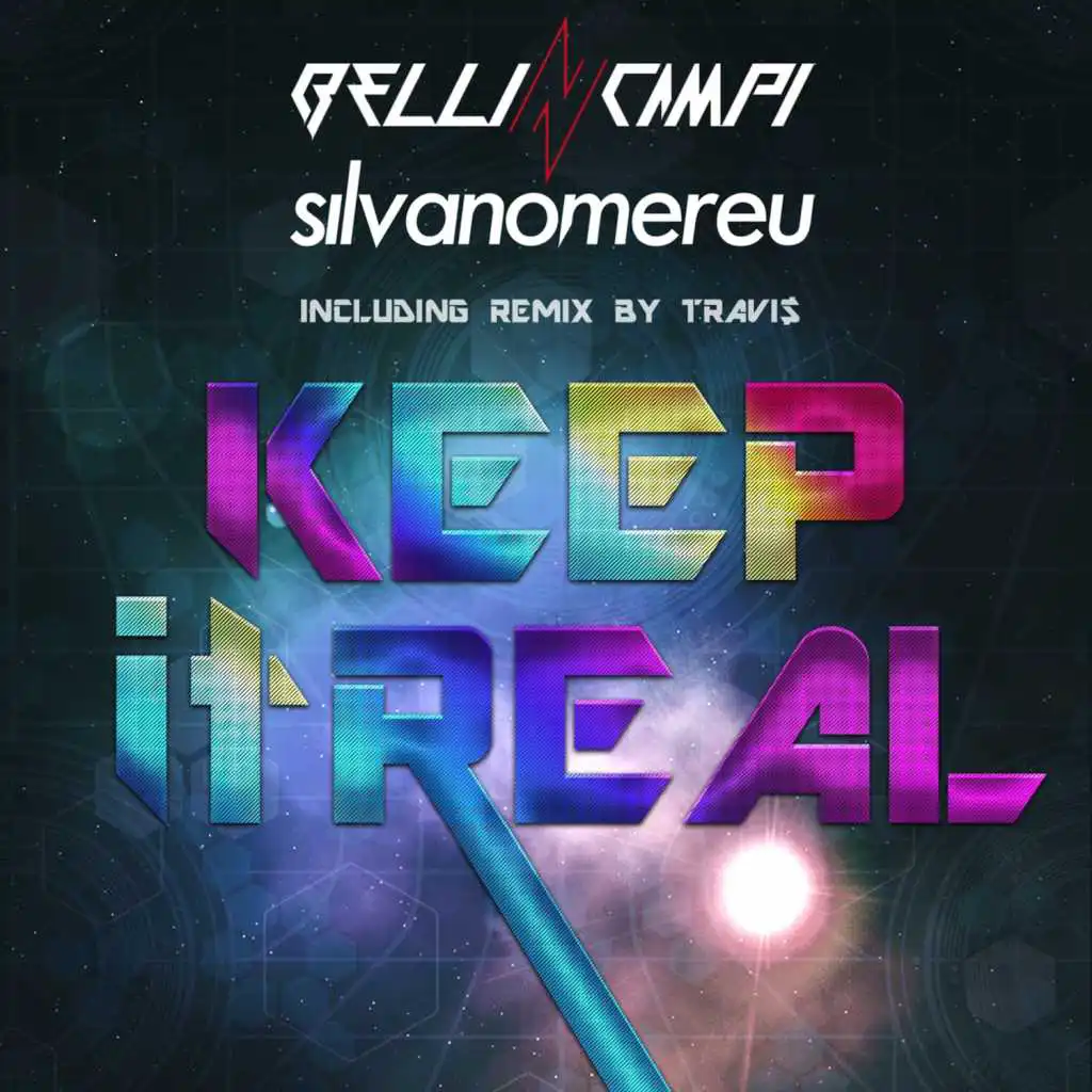 Keep It Real (Travi$ Remix)