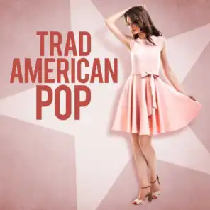 Trad American Pop