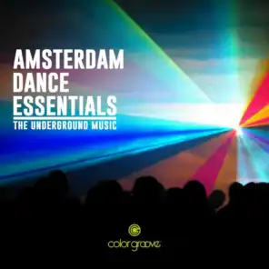 Amsterdam Dance Essentials (The Underground Music)