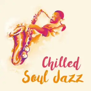 Chilled Soul Jazz