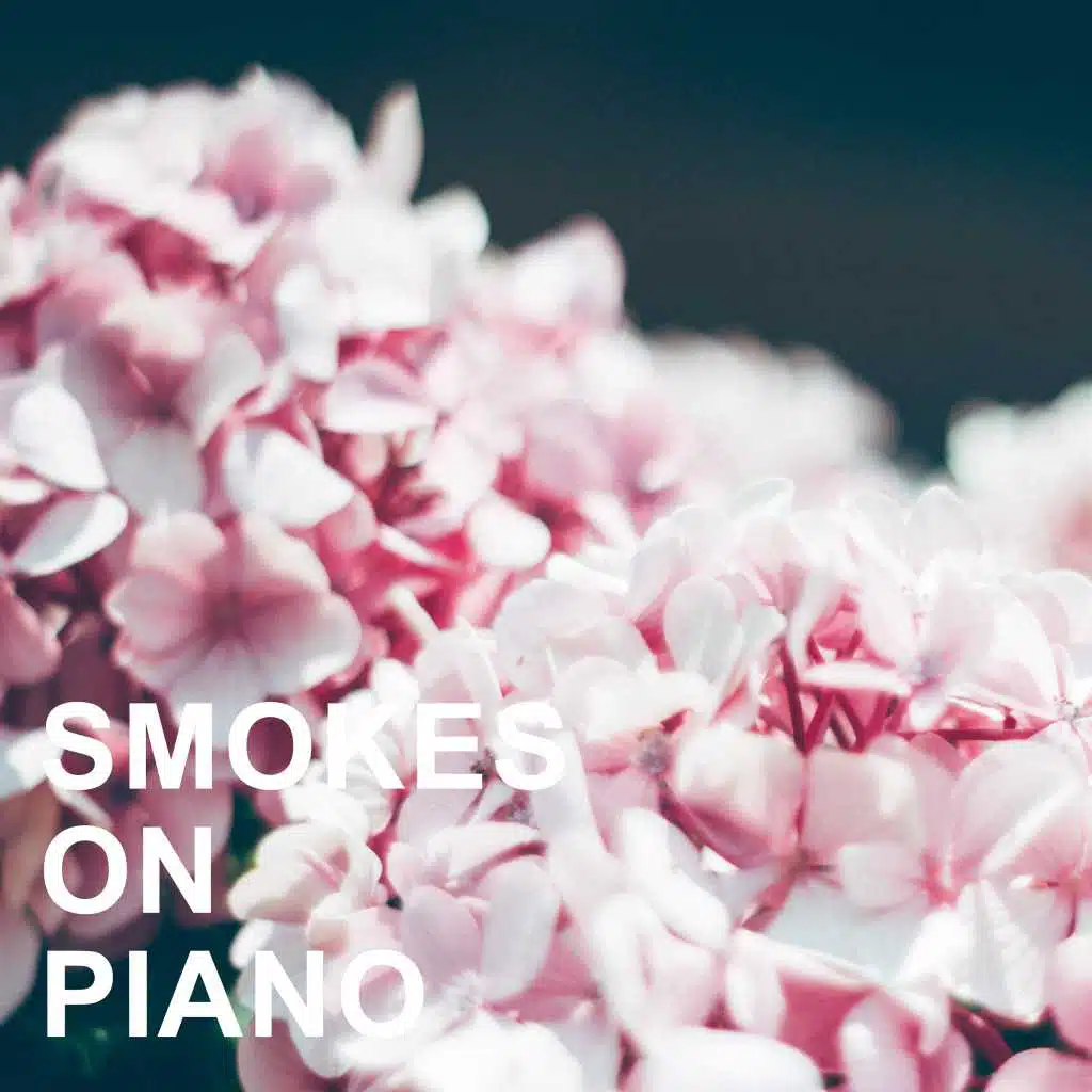 Smokes on Piano