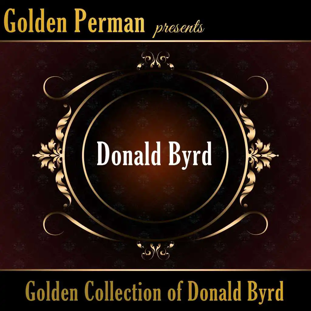 Golden Collection of Donald Byrd