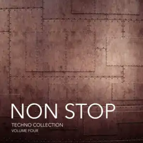 Non Stop Techno Collection, Vol.4