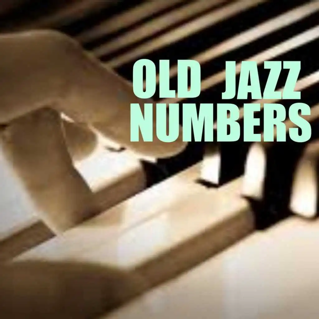 Old Jazz Numbers