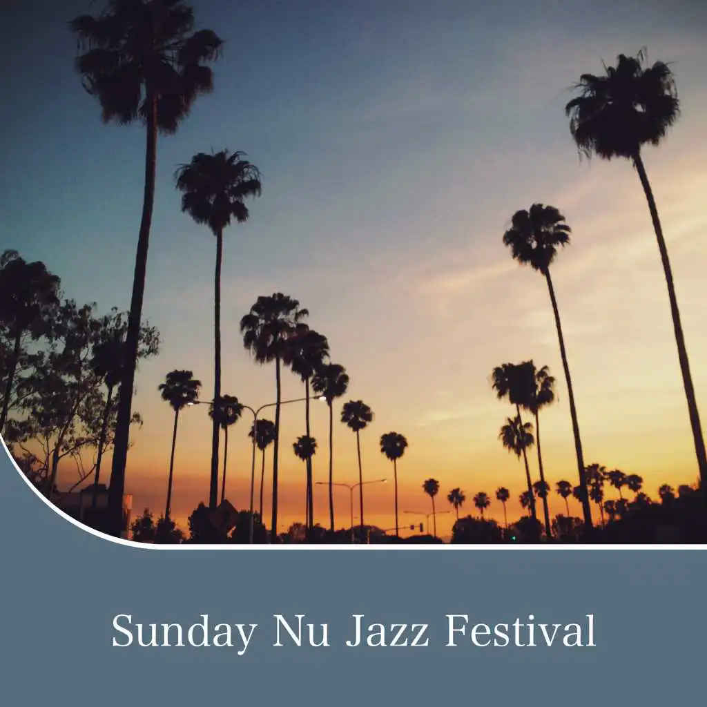 Sunday Nu Jazz Festival