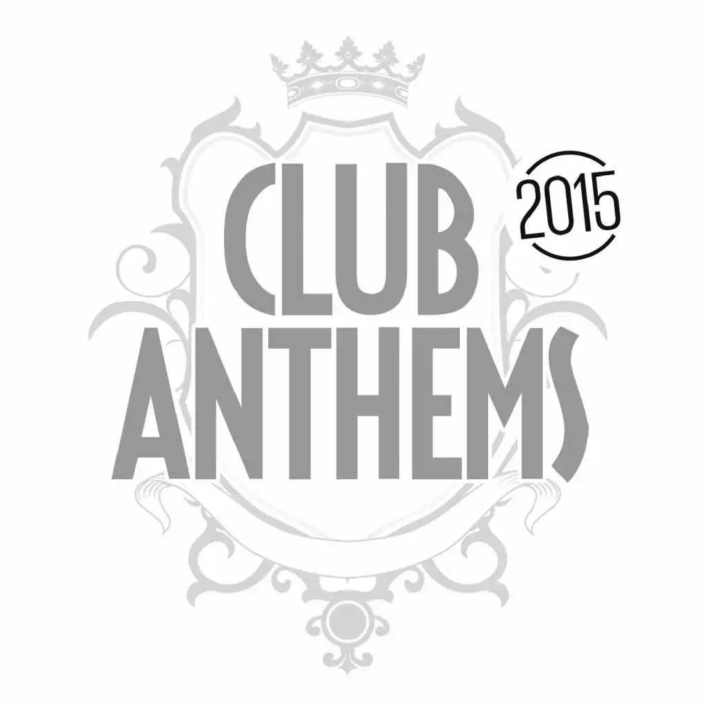 Club Anthems 2015