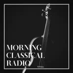 Morning Classical Radio