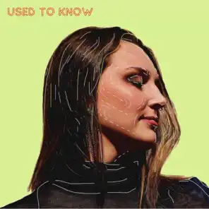 Used to Know (ALX Remix)