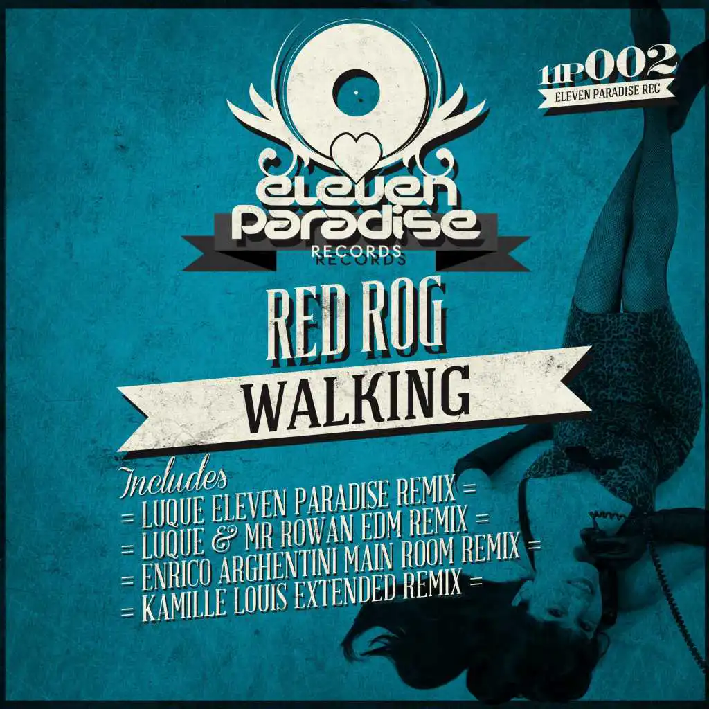 Walking (Luque & Mr Rowan Edm Remix)