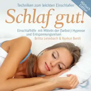 Schlaf Gut! ((Selbst-Hypnose) [feat. Berdi & Kork]