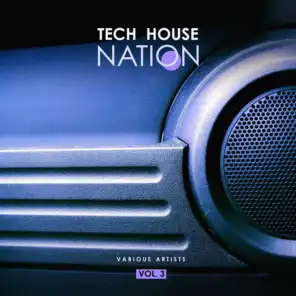 Tech House Nation, Vol. 3