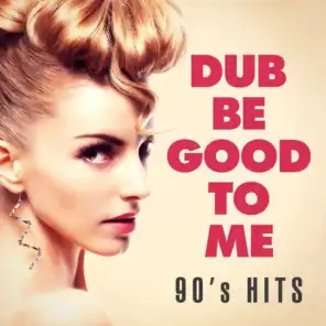 Dub Be Good to Me (Norman Cook Remix)
