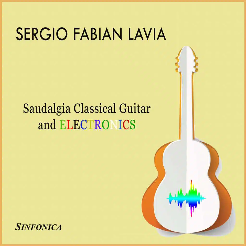 Saudalgia Classical Guitar and Electronics
