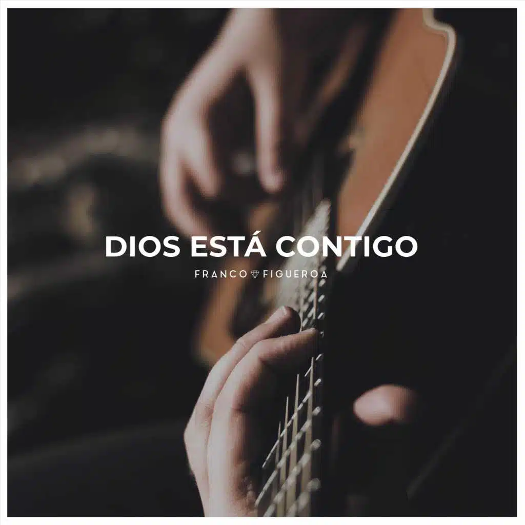 Dios Está Contigo