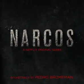Narcos - Deluxe Edition (A Netflix Original Series Soundtrack)