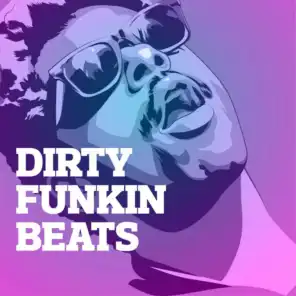 Dirty Funkin Beats