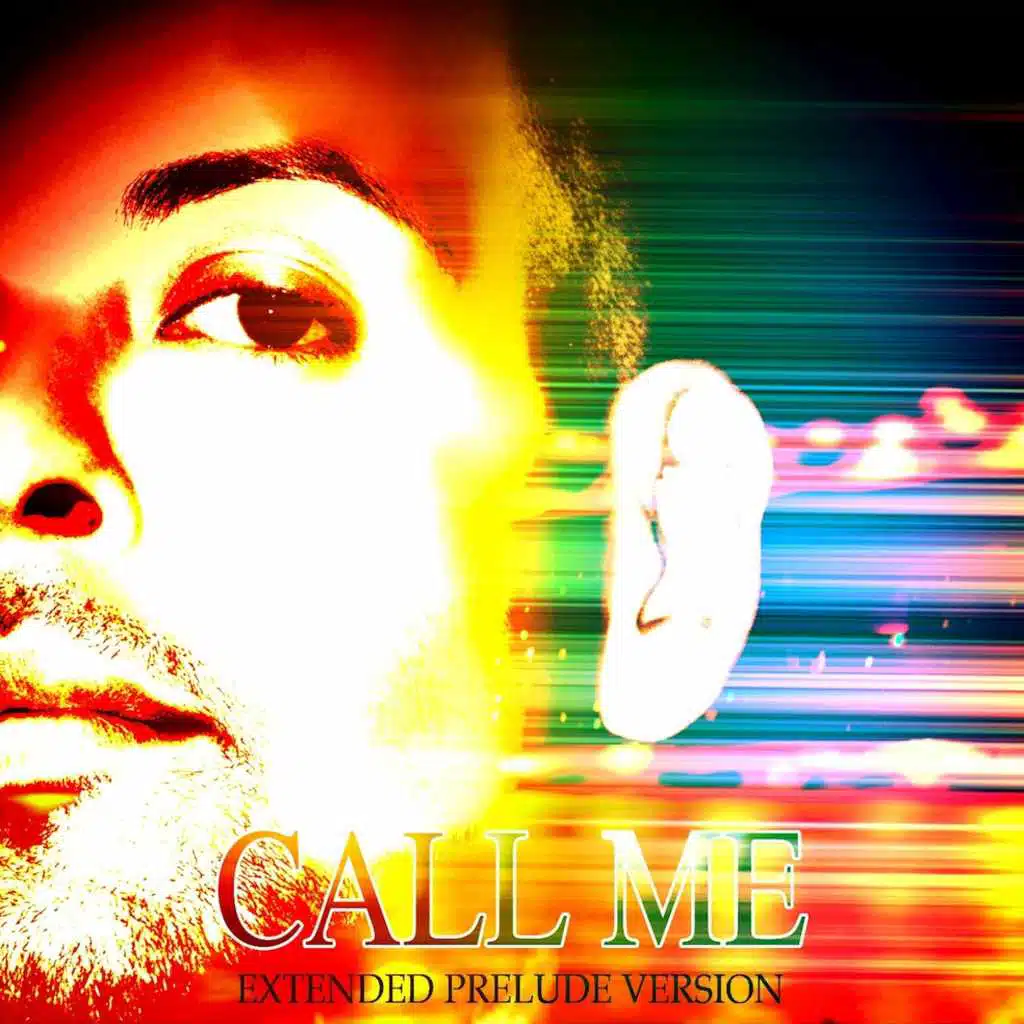 Call Me (Extended Prelude Version)