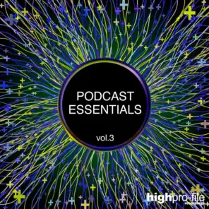 Podcast Essentials, Vol. 3