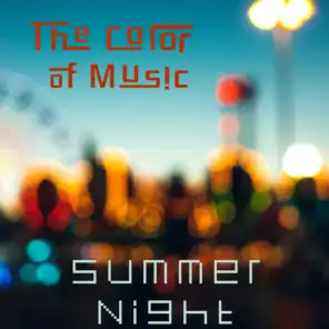 The Color of Music: Summer Night