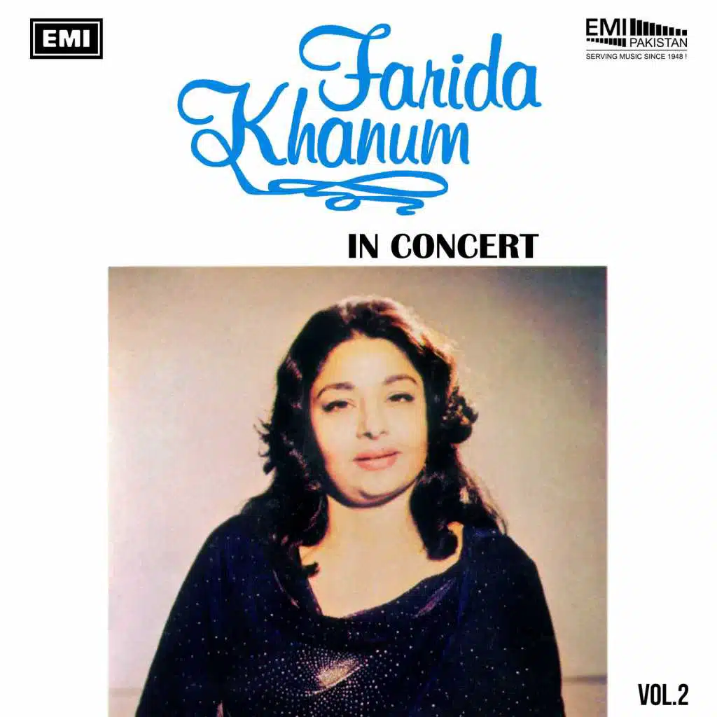 Farida Khanum In Concert, Vol. 2 (Live)