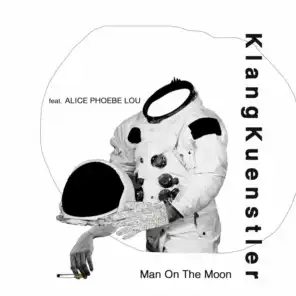 Man on the Moon (feat. Alice Phoebe Lou)