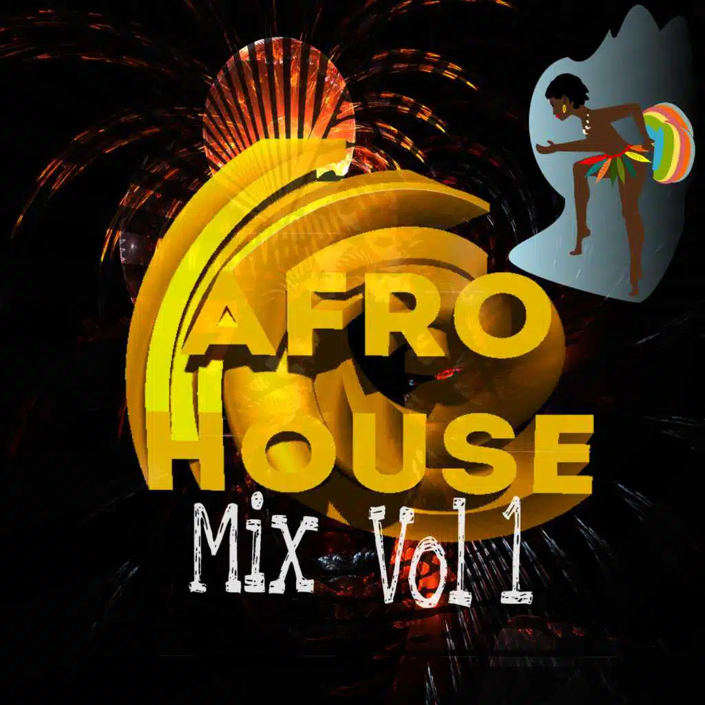 Afrohouse Mix Vol. 1