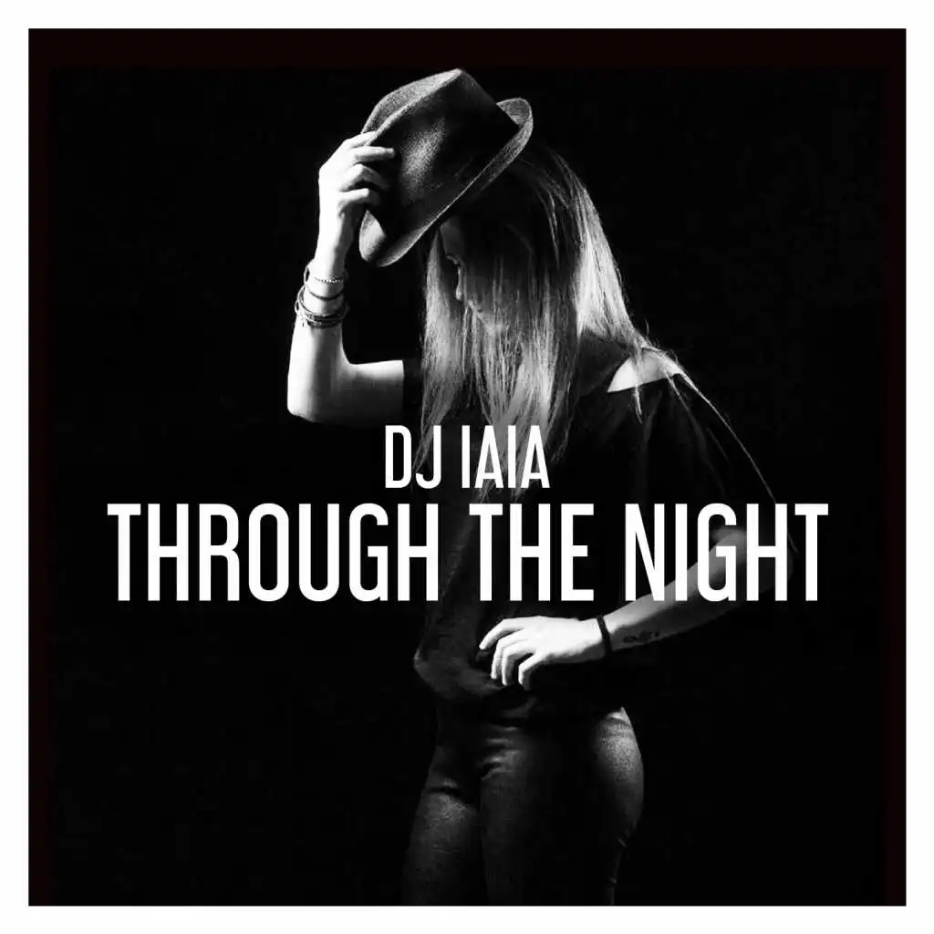 Through the Night (Extended Mix)