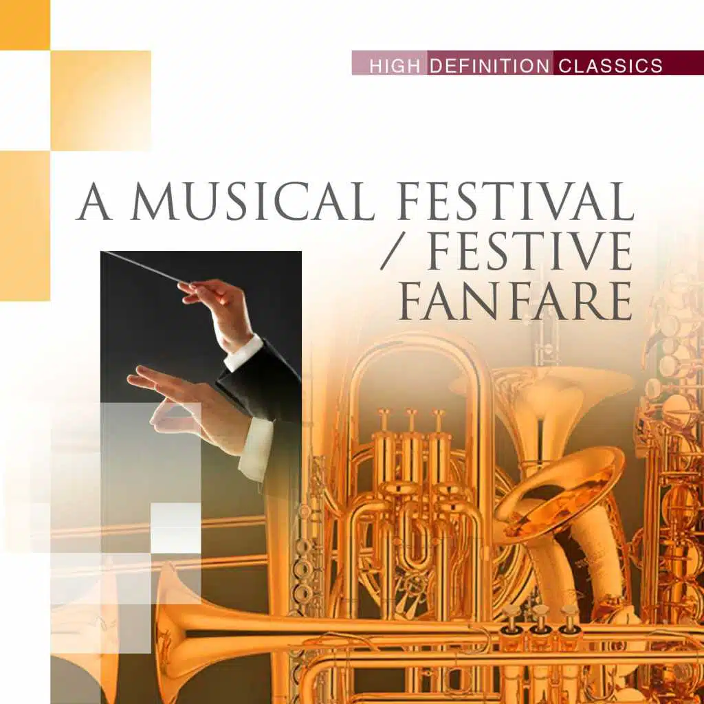 A Musical Festival/ Festive Fanfare