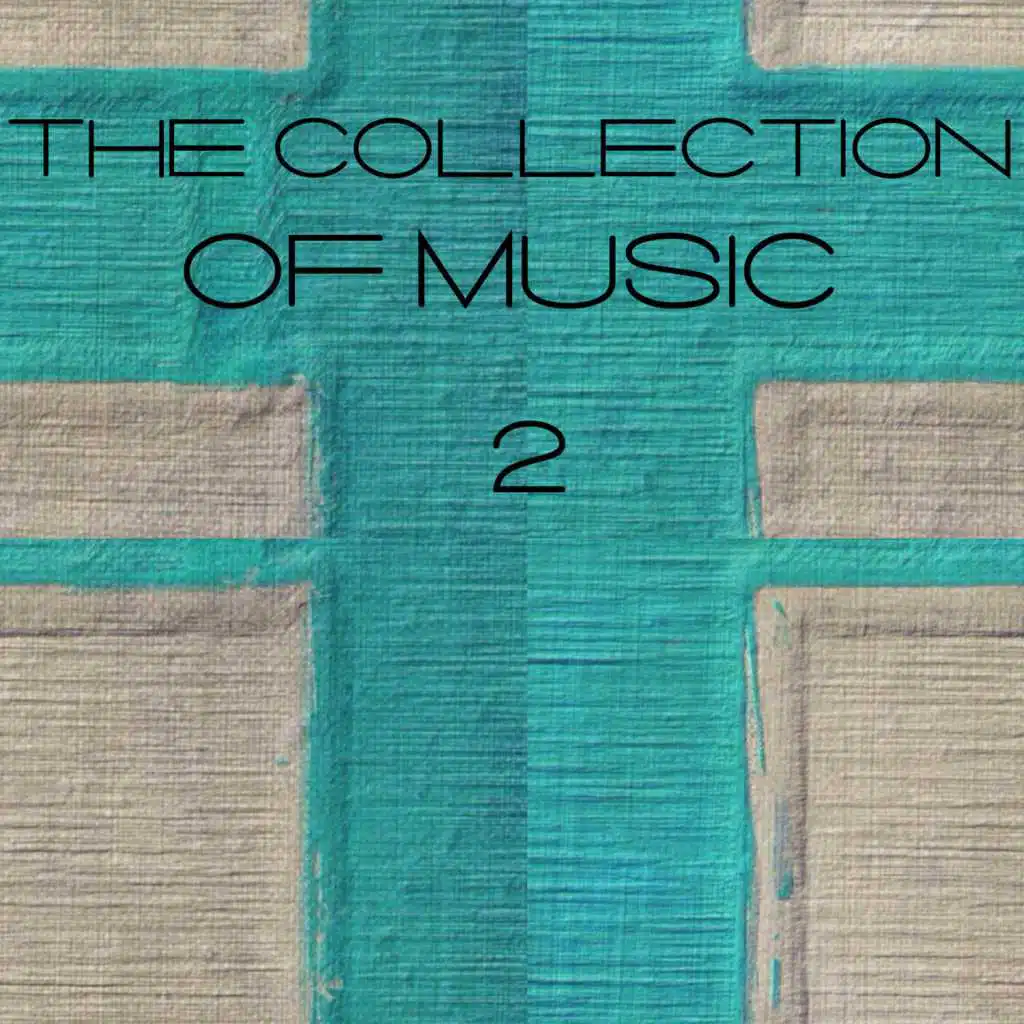 The Collection of Music, Vol. 2
