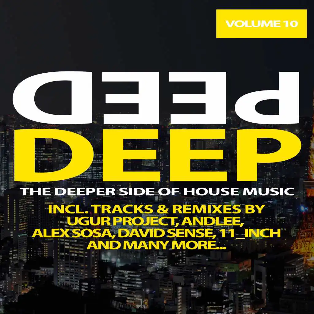 Deep, Vol. 10 - The Deeper Side of House Music